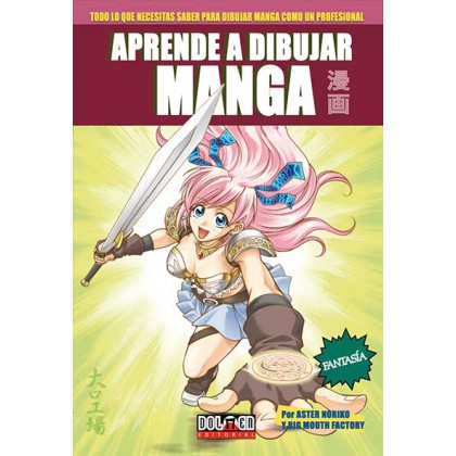 Aprende a Dibujar Manga Vol 3 Fantasia